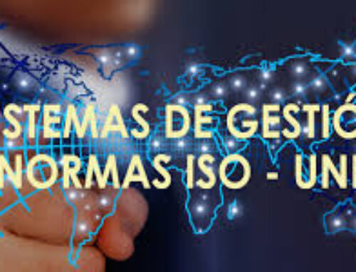CERTIFICACIÓN EN SISTEMAS DE GESTIÓN – NORMAS ISO